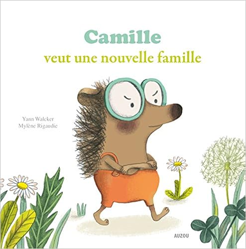 camille-veut-une-nouvelle-famille