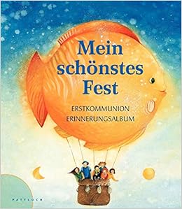 Mein Schonstes Fest Erstkommunion Erinnerungsalbum Amazon De Waldmann Brun Sabine Bucher