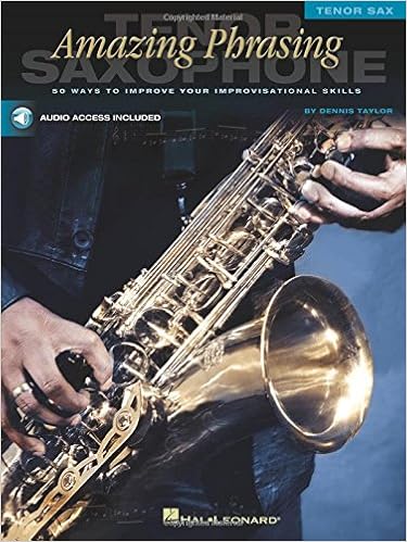 Amazing Phrasing Tenor Saxophone Book Audio Amazon Co Uk Taylor Dennis Books