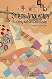 Chess Analytics: Training with a Grandmaster by Efstratios Grivas