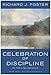 Celebration of Discipline: The Path To Spiritual Growth