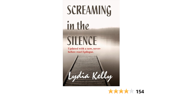 Screaming In The Silence Kindle Edition By Kelly Lydia Romance Kindle Ebooks Amazon Com
