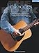 The Folksongs Book: 133 Songs from Around the World (Easy Guitar)