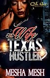 The Wife Of A Texas Hustler