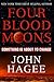 Four Blood Moons: Something is About to Change