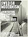 Swedish Modernism: Architecture, Consumption and the Welfare State by