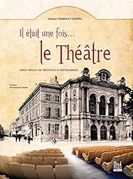Il était une fois le théâtre
