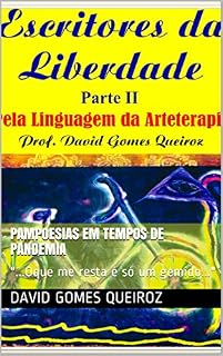 Livro Pampoesias em tempos de Pandemia: "...Oque me resta é só um gemido..."