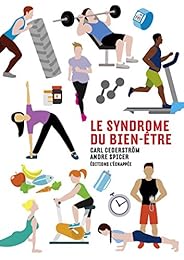 Le  syndrome du bien-être