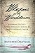 Whispers in the Windstorm: A Journal of God's Blessed Assurance During My Year With Breast Cancer by Kathryn Danylko