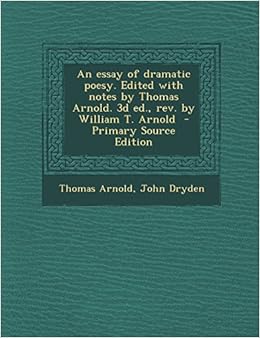 Is dryden's essay of dramatic poesy a work of which criticism picture