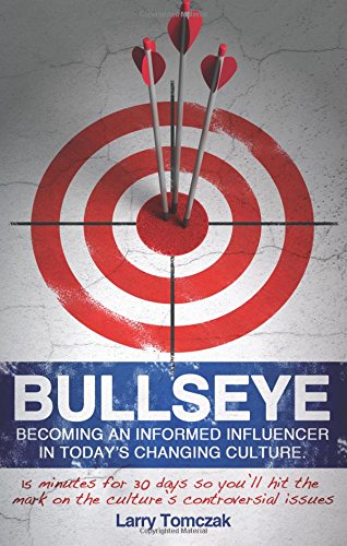 Bullseye: Becoming An Informed Influencer In Today's Changing Culture