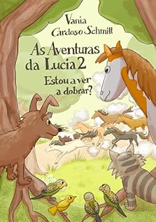 Livro As Aventuras da Lucia 2: Estou a ver a dobrar?