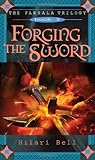 Forging the Sword (3) (The Farsala Trilogy)