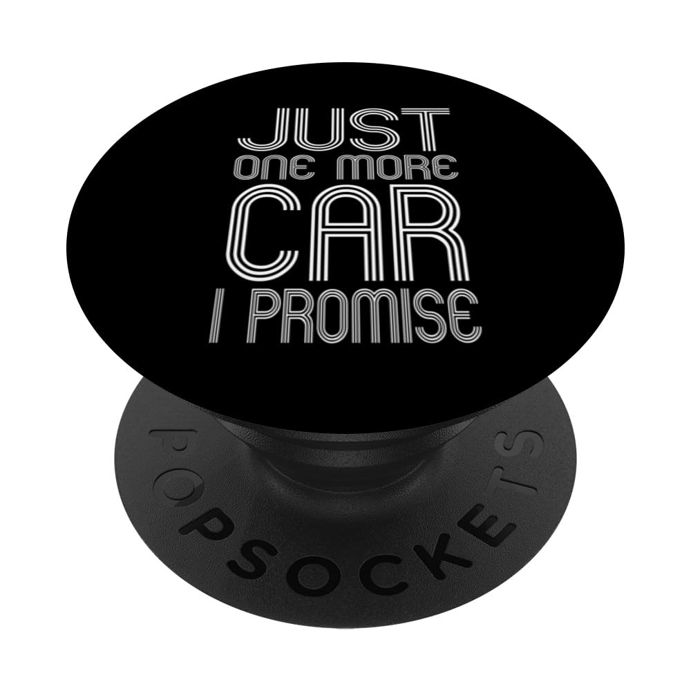 Mens Just One More Car I Promise, Funny Mechanic Car Garage PopSockets Adhesive PopGrip