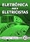 Livro Eletrônica para Eletricistas