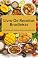 Livro Livro De Receitas Brasileiras: Livro De Receitas Brasileiras Receitas Práticas E Fáceis De Fazer. : Livro De Receitas Brasileiras Com 105 Deliciosas Receitas para o Seu Dia a Dia