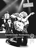 Einsturzende Neubauten - Live At Rockpalast