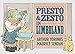 Presto and Zesto in Limboland
