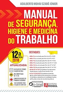 Manual de Segurança, Higiene e Medicina do Trabalho