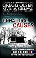 Unnatural Causes: From the Crime Files of Notorious USA