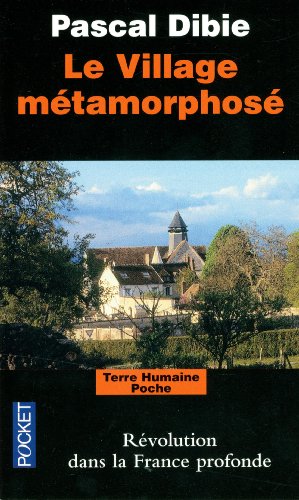 Le  village métamorphosé