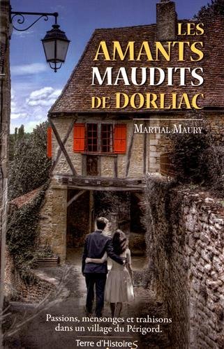 Les  amants maudits de Dorliac