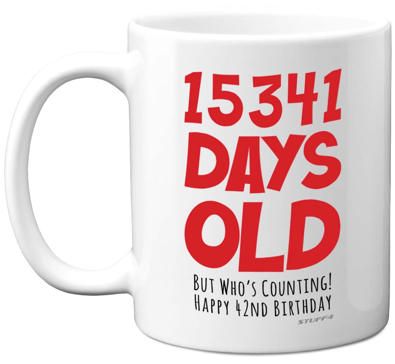 42nd Birthday Mug Gift for Men Women Him Her - 15341 Days Old - Funny Adult Forty-Two Forty-Second Happy Birthday Present for Brother Dad Mum Uncle Auntie, 11oz Ceramic Dishwasher Safe Coffee Mugs