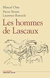Image de Les hommes de Lascaux : Civilisations paléolithiques en Europe