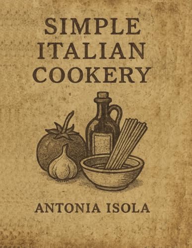 Luigi Carnacina's Great Italian Cooking. La Grande Cucina