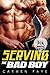 Serving the Bad Boy: War Hawks MC