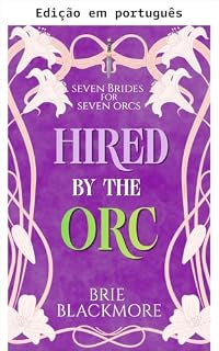Livro Contratada pelo orc (Sete noivas para sete orcs Livro 3)
