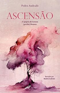 Livro Ascensão - A epopeia do homem (perdão) Homem