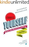 Choose Yourself!