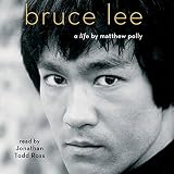Bruce Lee: A Life by 