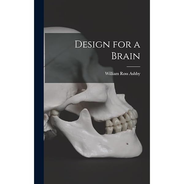 Design for a Brain: The Origin of Adaptive Behavior (Science