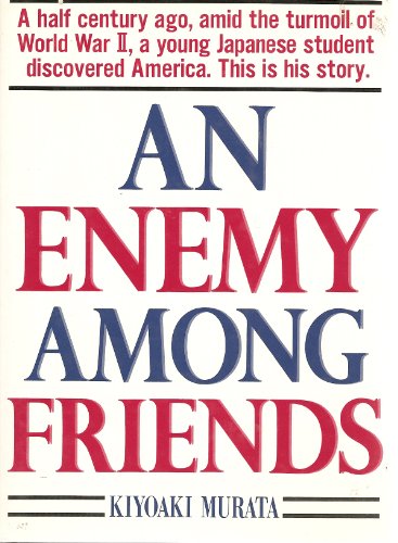 An Enemy Among Friends by Kiyoaki Murata