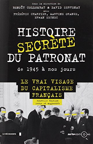 Histoire secrète du patronat