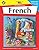 French, Grades 6 - 12: Middle / High School (The 100+ Series(TM))