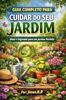 Livro guia completo para cuidar do seu Jardinagem