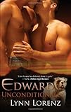 Front cover for the book Edward Unconditionally by Lynn Lorenz