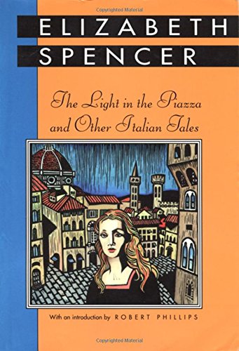 The Light in the Piazza and Other Italian Tales (Banner...