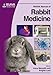 BSAVA Manual of Rabbit Medicine (BSAVA British Small Animal Veterinary Association) by 