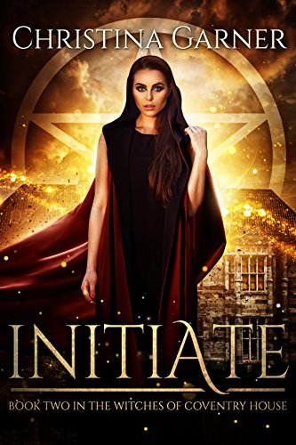 Initiate (Witches of Coventry House Book 2)