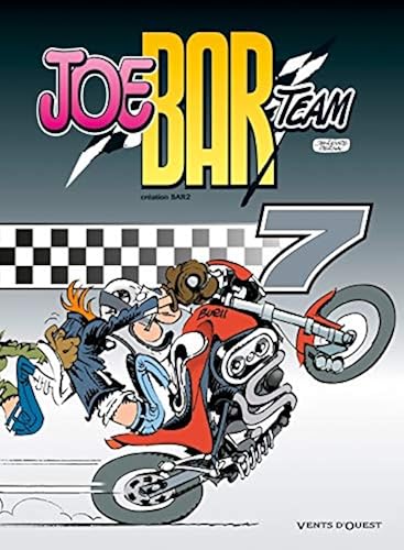 Download Joe Bar Team - Tome 07 PDF