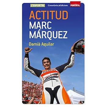Actitud. Marc Márquez (Portàtil) Actitud. Marc Márquez (Portàtil)