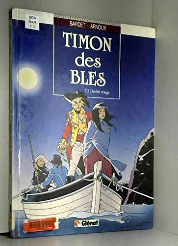 Timon des bles t3 : l'habit rouge by (Album)