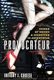 Provocateur: Images of Women and Minorities in Advertising