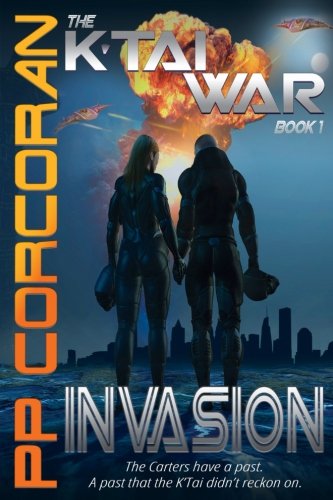 Invasion (The K'Tai War) (Volume 1)