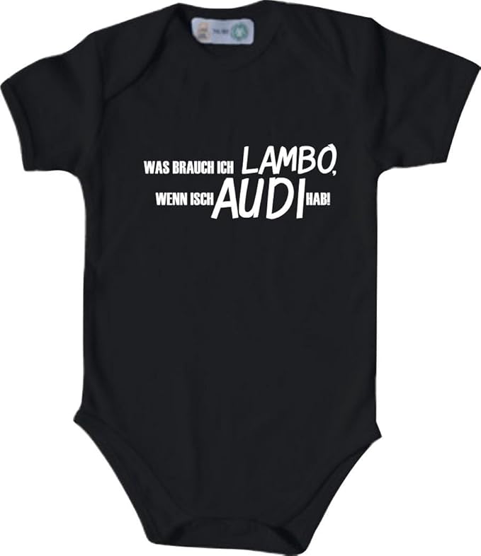 Unbekannt Lustiger Baby Body mit Druck/was Brauch Ich Lambo, Wenn Isch Audi Hab! / Viele Farben/Größen von 50 bis 92